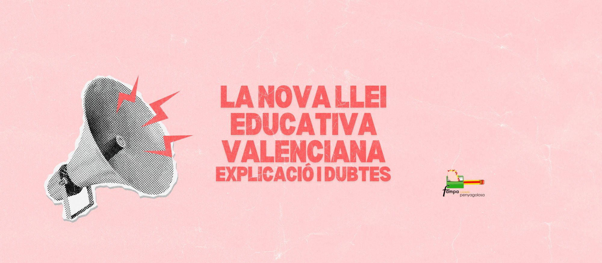 Coordinadora d'AMPA La Vall d'Uixó-Castro, FAMPA Castelló Penyagolosa